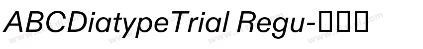 ABCDiatypeTrial Regu字体转换